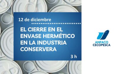 EL CIERRE EN EL  ENVASE HERMÉTICO  EN LA INDUSTRIA  CONSERVERA