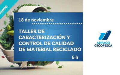 TALLER DE  CARACTERIZACIÓN Y  CONTROL DE CALIDAD  DE MATERIAL RECICLADO