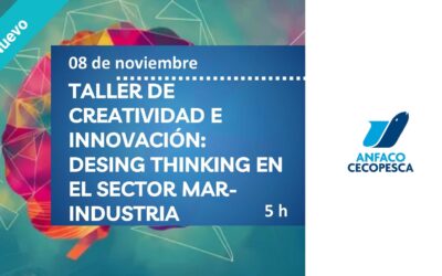 TALLER DE  CREATIVIDAD E  INNOVACIÓN:  DESING THINKING EN  EL SECTOR MAR-INDUSTRIA