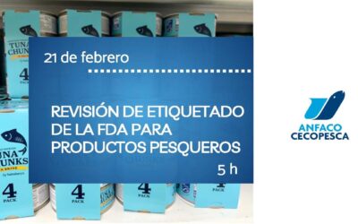 REVISIÓN DE ETIQUETADO  DE LA FDA PARA  PRODUCTOS PESQUEROS