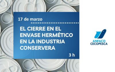 EL CIERRE EN EL ENVASE HERMÉTICO EN LA INDUSTRIA CONSERVERA