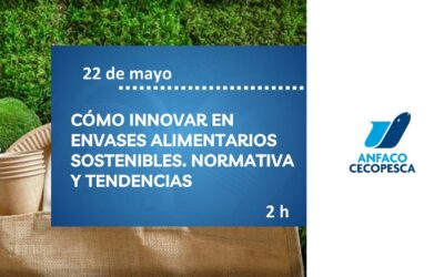 CÓMO INNOVAR EN  ENVASES ALIMENTARIOS  SOSTENIBLES. NORMATIVA  Y TENDENCIAS