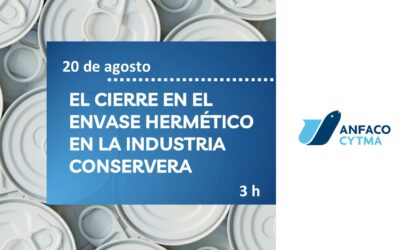 EL CIERRE EN EL ENVASE HERMÉTICO EN LA INDUSTRIA CONSERVERA