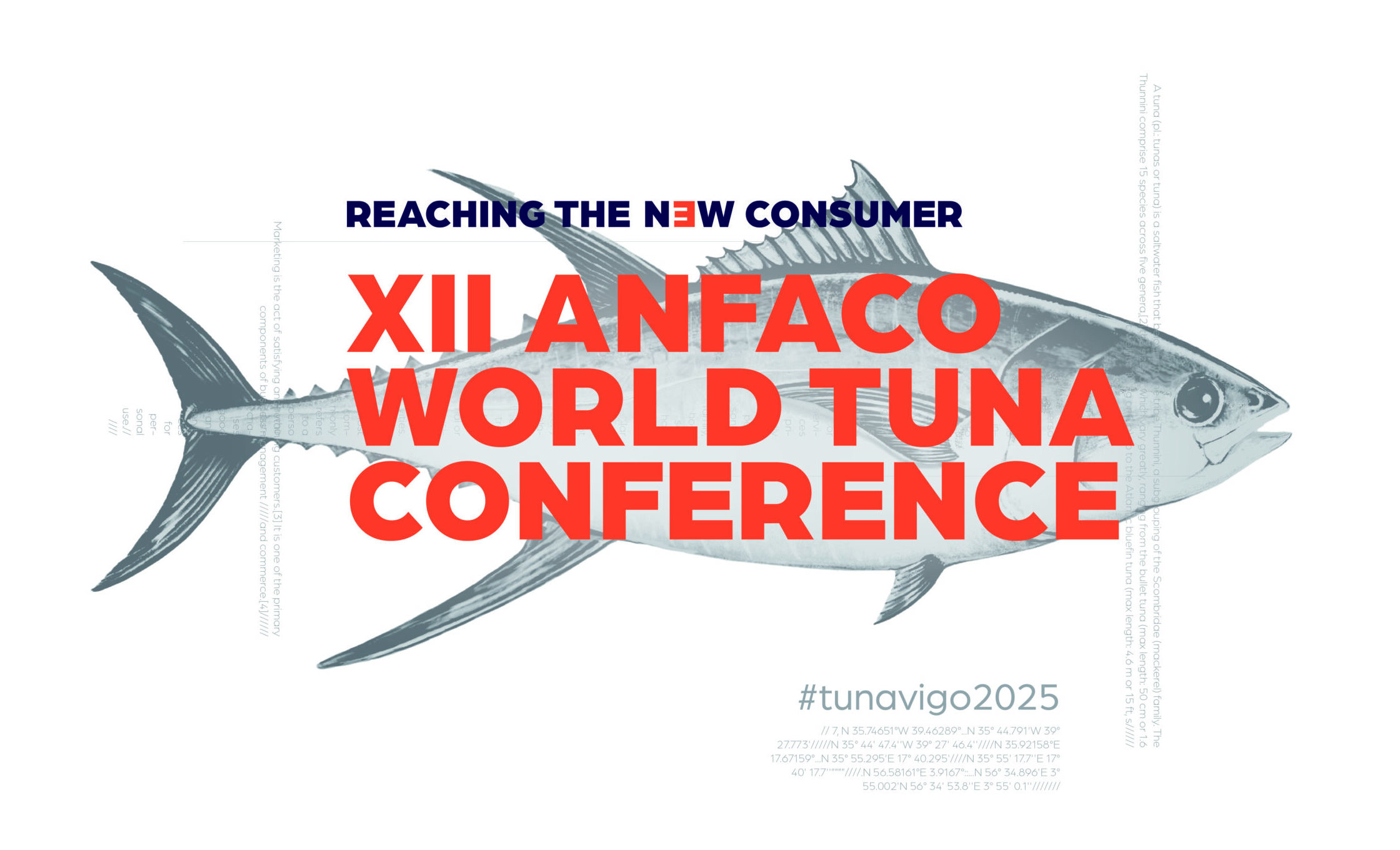 LA XII ANFACO WORLD TUNA CONFERENCE CONVERTIRÁ A VIGO EN CAPITAL MUNDIAL DEL ATÚN LOS DÍAS 11 Y 12 DE SEPTIEMBRE