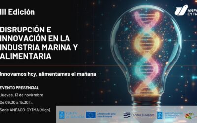 III Edición “Disrupción e Innovación en la Industria Marina y Alimentaria”