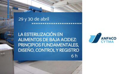 LA ESTERILIZACIÓN EN ALIMENTOS DE BAJA ACIDEZ: PRINCIPIOS FUNDAMENTALES, DISEÑO, CONTROL Y REGISTRO