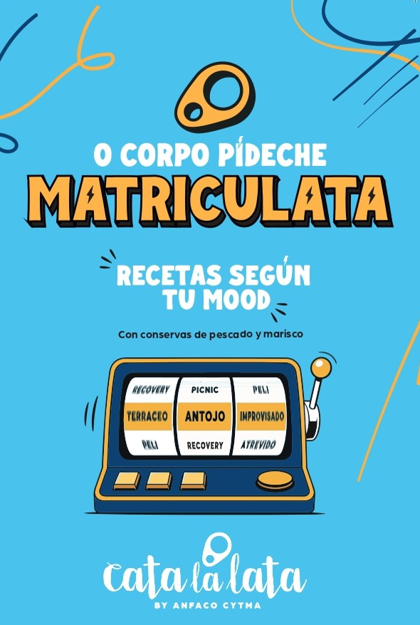 ANFACO-CYTMA PONE EN MARCHA LA TERCERA EDICIÓN DE “LA MATRICULATA”, LA RUTA UNIVERSITARIA DE LAS CONSERVAS DE PESCADO Y MARISCO